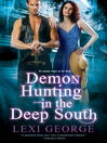 Cover image for Demon Hunting In the Deep South